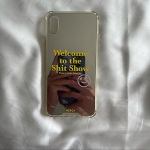 Welcome to the Shit Show Iphone Xs Max Case